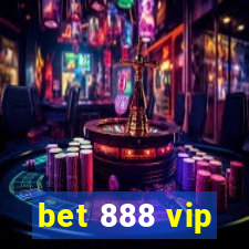 bet 888 vip